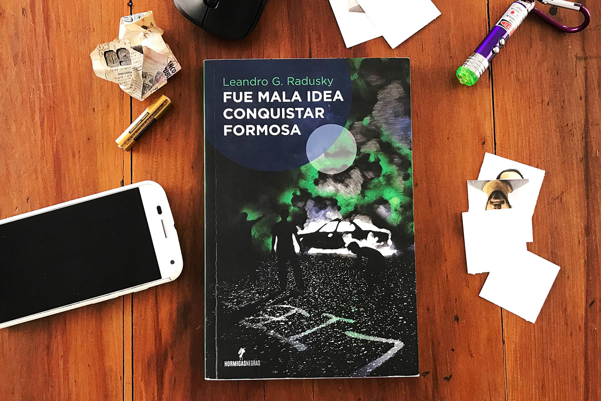 fue mala idea conquistar formosa
