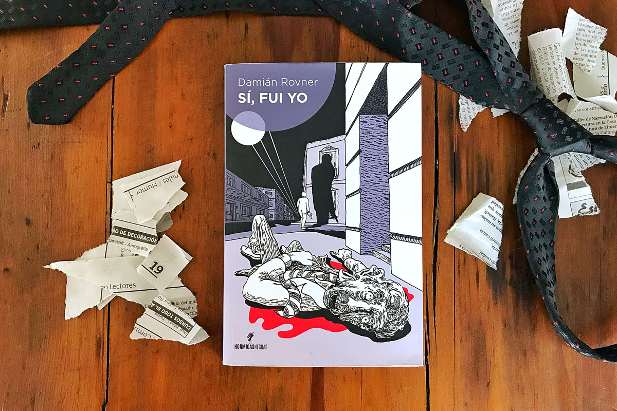 si fui yo de Damián Rovner