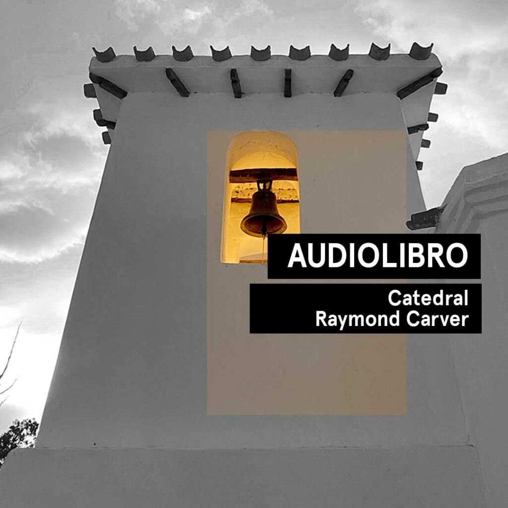 Audiolibro Catedral de Raymond Carver