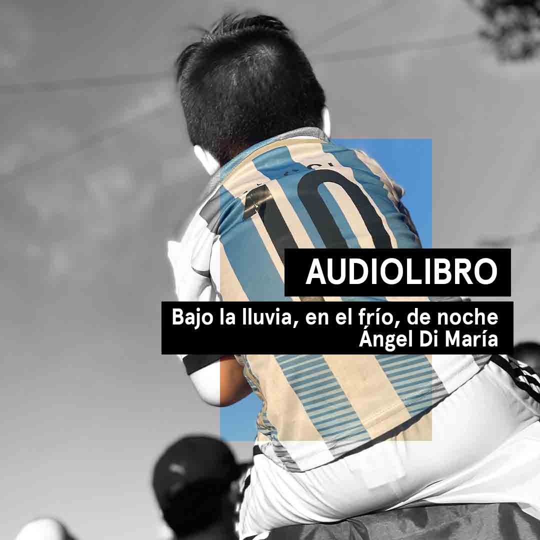Audiocuento del relato de Ángel di María, Bajo la lluvia, en el frío, de noche.