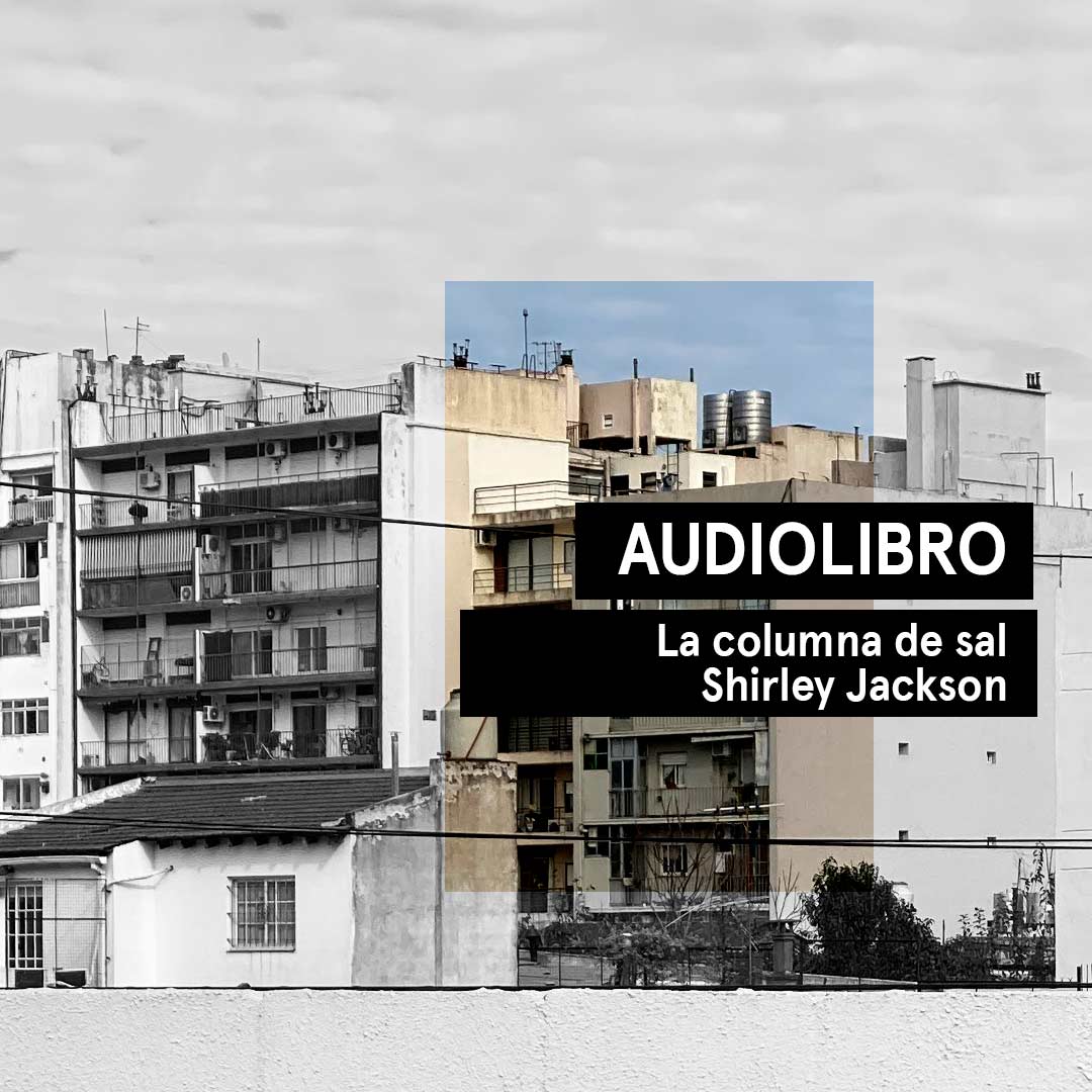 La columna de sal de Shirley Jackson