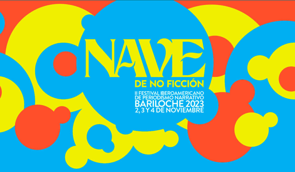 NAVE 2023: II Festival Iberoamericano de Periodismo Narrativo