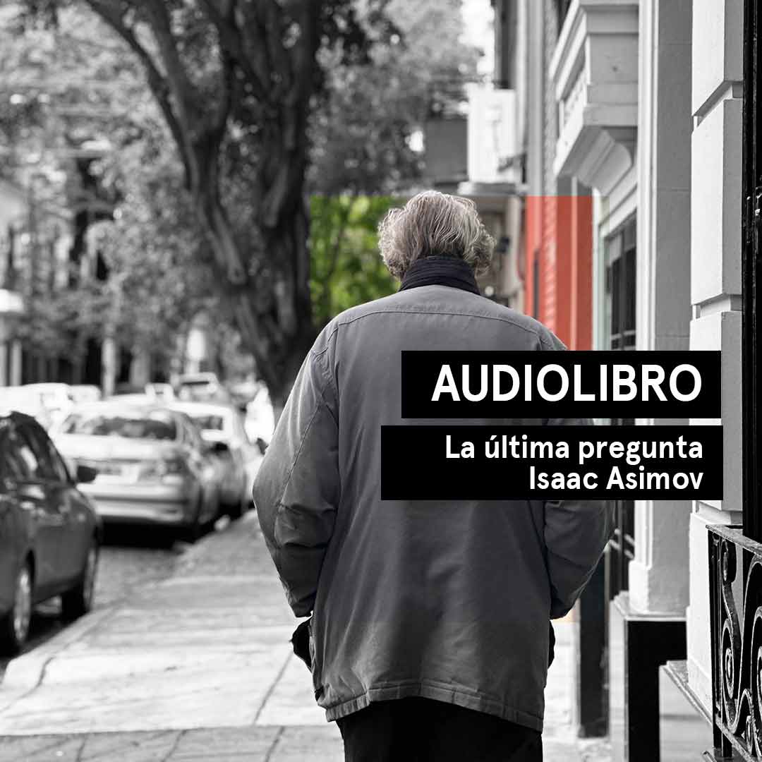 La última pregunta de Isaac Asimov