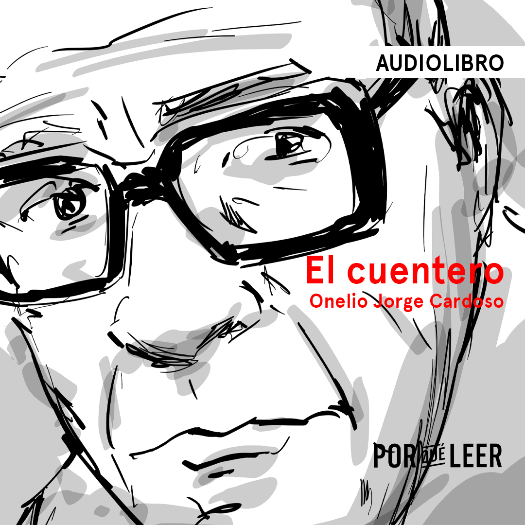 El cuentero de Onelio Jorge Cardoso