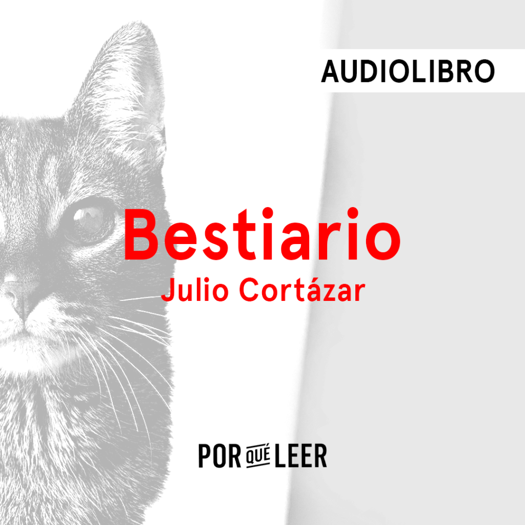 Bestiario de Julio Cortázar