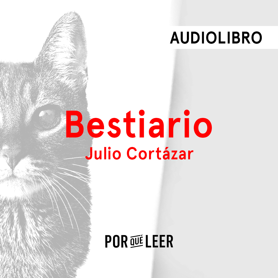 Bestiario de Julio Cortázar