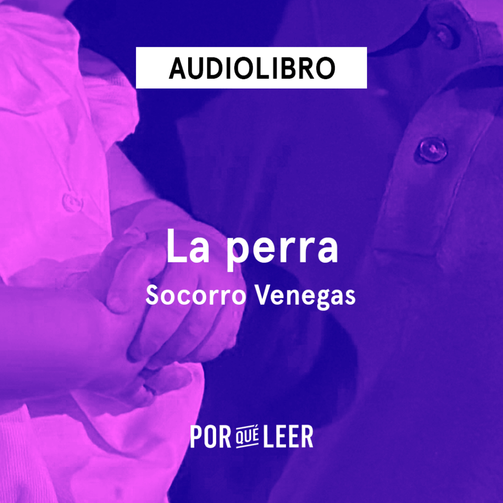 La perra de Socorro Venegas